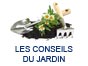 Les conseils du jardin