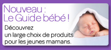 Nouveau : Le Guide b&eacute;b&eacute; !