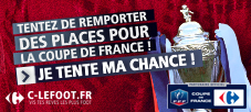 Tentez de gagner des places pour la Coupe de France !