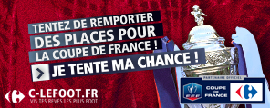 Tentez de gagner des places pour la Coupe de France !