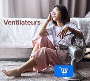 Ventilateurs